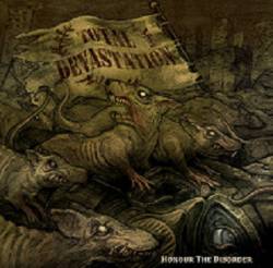 Total Devastation : Honour the Disorder